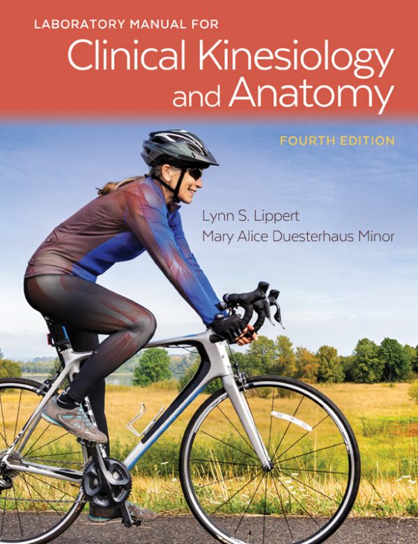 Laboratory Manual For Clinical Kinesiology and Anatomy »