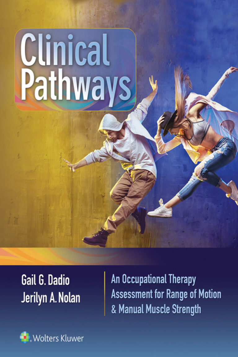 Clinical Pathways An Occupational Therapy Assessment for Range of