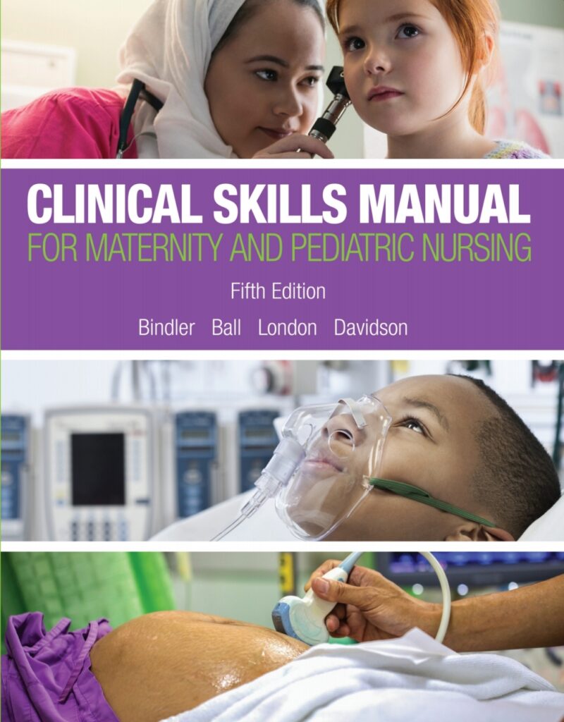 Clinical Skills Manual for Maternity and Pediatric Nursing »