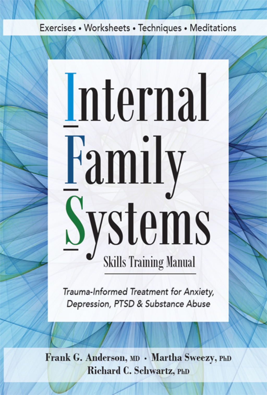 Internal Family Systems Skills Training Manual »